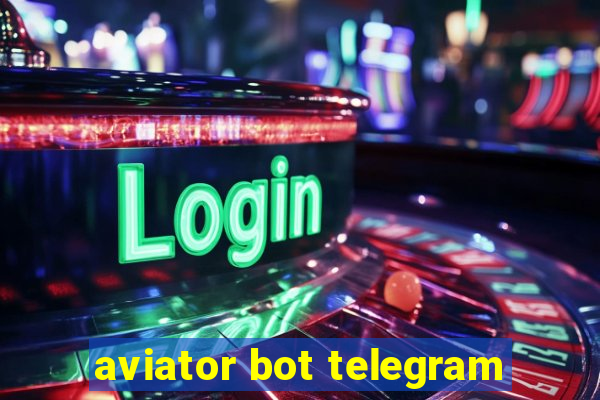 aviator bot telegram